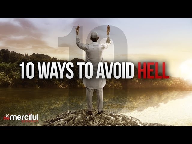 10 Ways to Avoid Entering Hell
