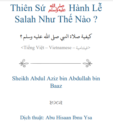 Thiên Sứ ﷺ Hành Lễ Salah Như Thế Nào