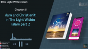 Islam and Christianity - Part two