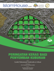 PERINGATAN KERAS BAGI PENYEMBAH KUBURAN
