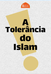 A Tolerância do Islam