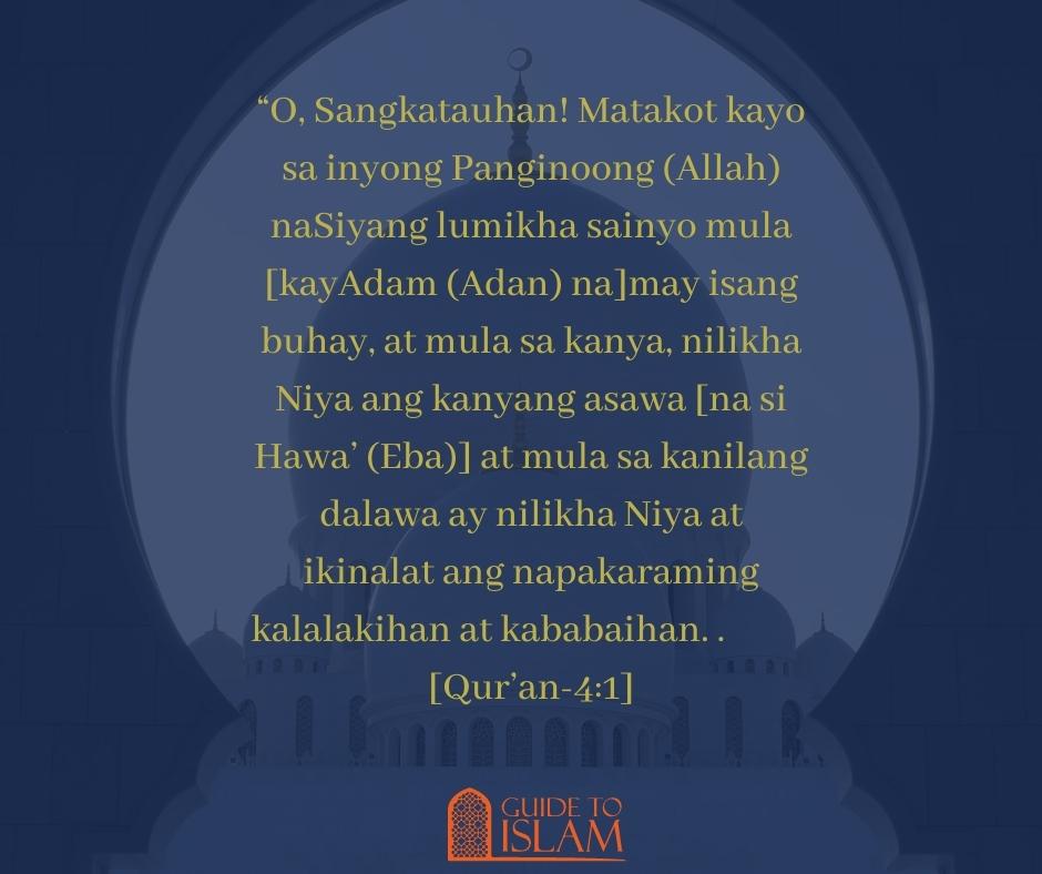 O, Sangkatauhan! Matakot kayo sa inyong Panginoong (Allah) ..