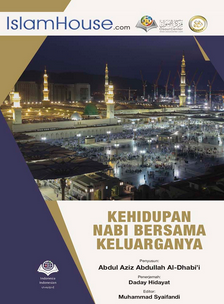Beginilah Rasulullah bersama keluarganya