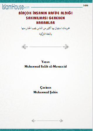 İnsanların Önemsemediği, Sakınılması Gereken Haramlar