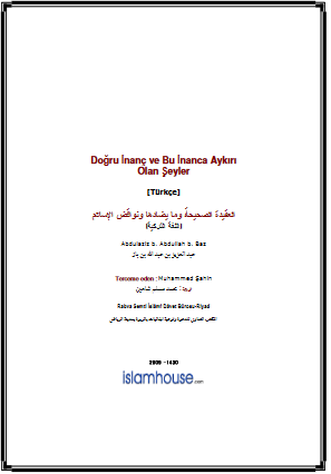 Doğru İnanç ve Bu İnanca Aykırı Olan Şeyler