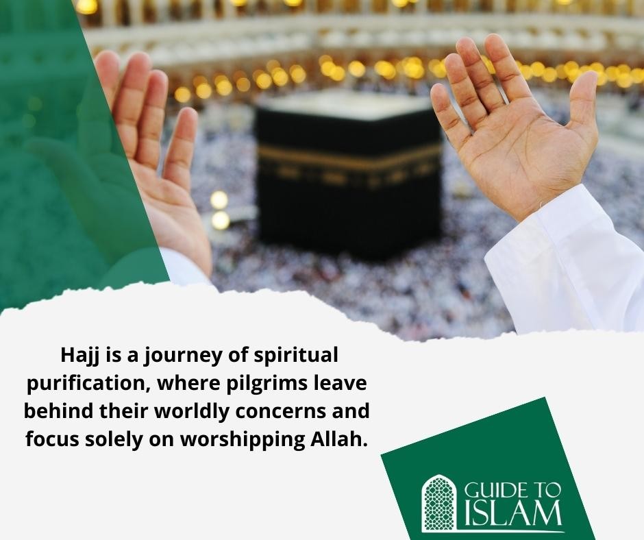 The spiritual aspect of hajj in Islam