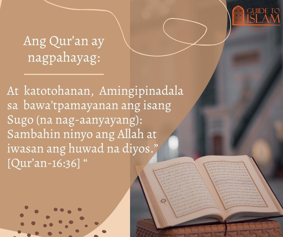 Sambahin ninyo ang Allah at iwasan ang huwad na diyos