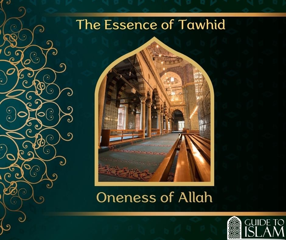 The Essence of Tawhid