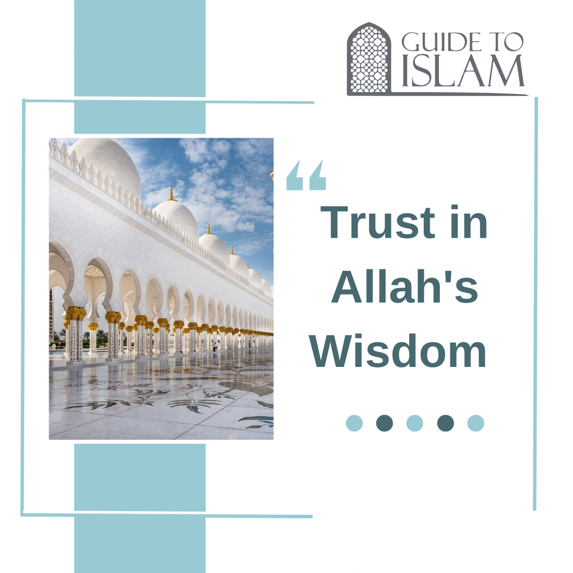Trust in Allah's Wisdom