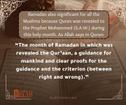 Quran was revealed to the Prophet Mohammed (PBUH) during the holy month of Ramadan