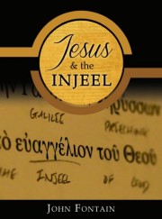 Jesus & the INJEEL