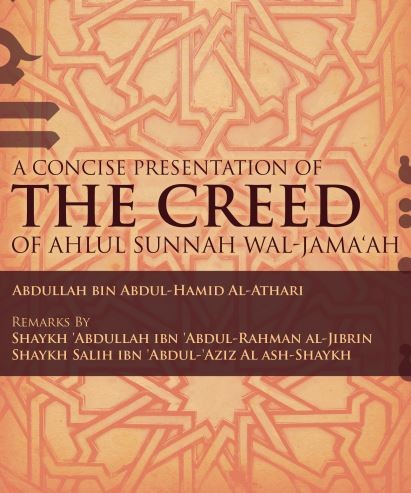 A Concise Presentation of the Creed of Ahlul Sunnah wal Jama’ah