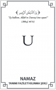 Namaz, fazîleti ve kılınma şekli