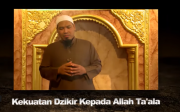 Kekuatan Dzikir Kepada Allah Ta'ala