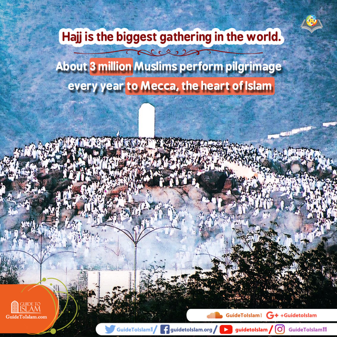 Pilgrimage to Mecca - Hajj -