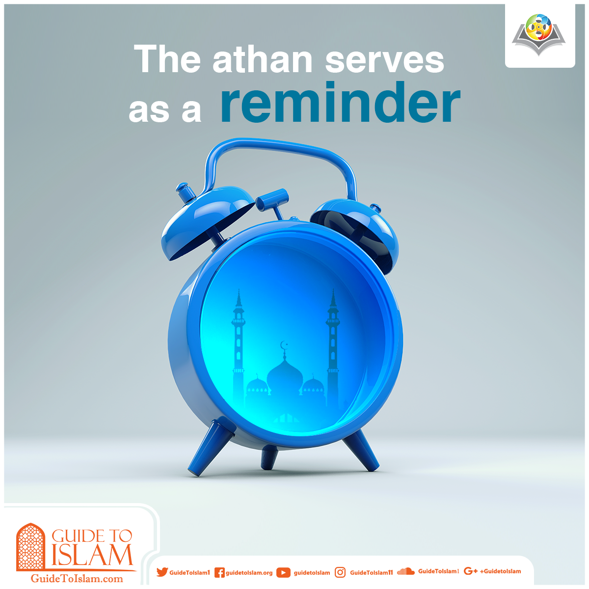 The Athan serves as a reminder