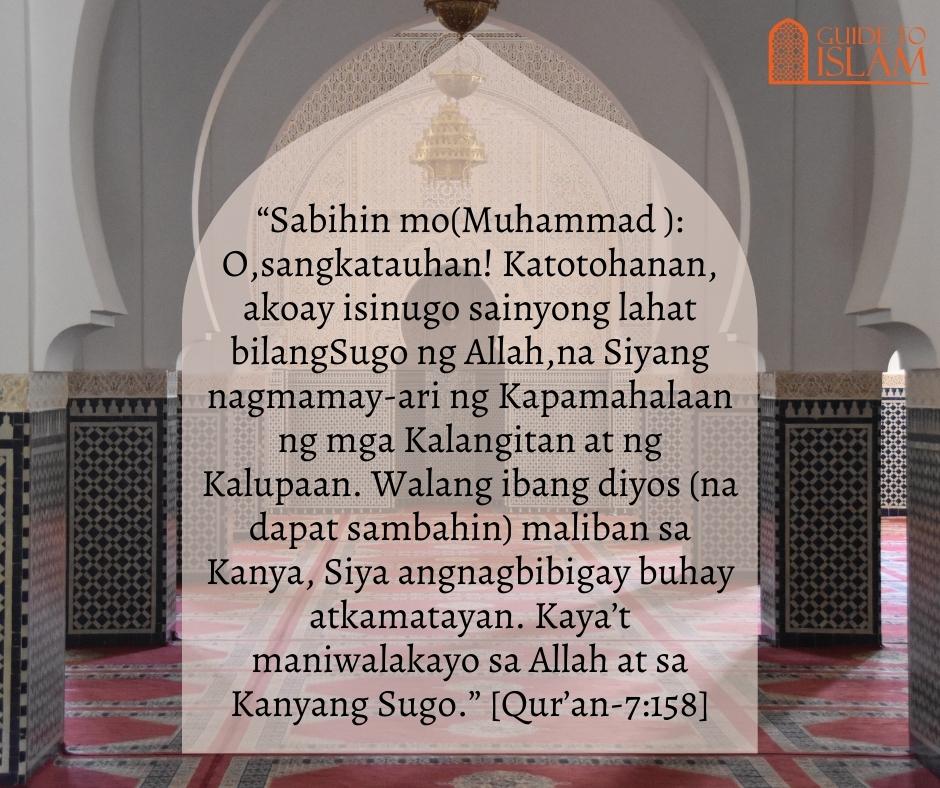 “Kaya’t  maniwala  kayo  sa  Allah at sa Kanyang Sugo