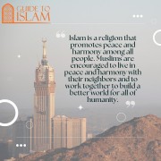 Islam is a religion that promotes peace and harmony among all people