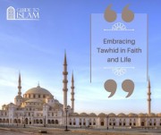 Embracing Tawhid in Faith and Life