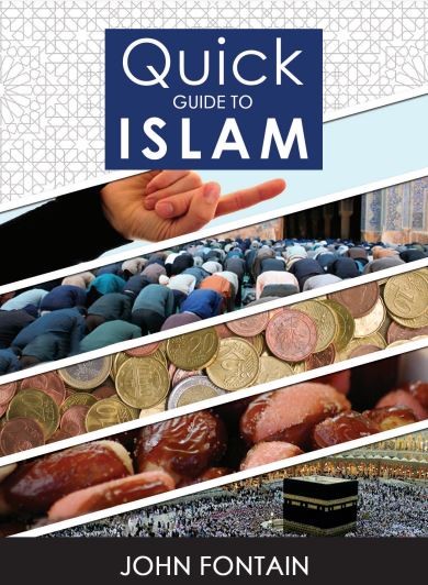 Quick Guide To Islam