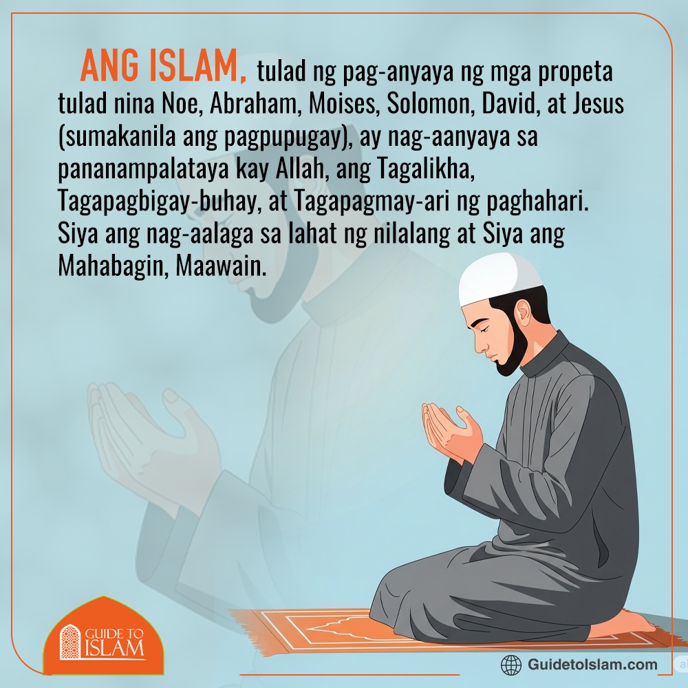 Lahat ng mga Propeta ay Tinawag na Magdasal kay Allah Lamang