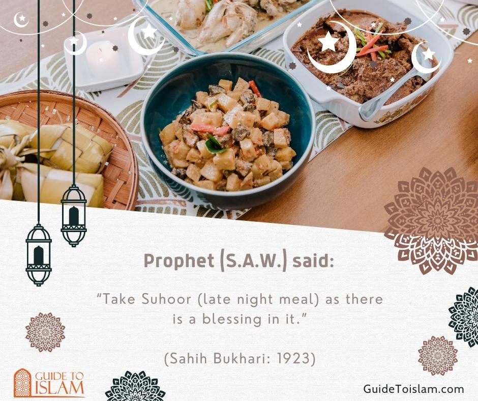 Eat suhoor, for in suhoor there is blessing