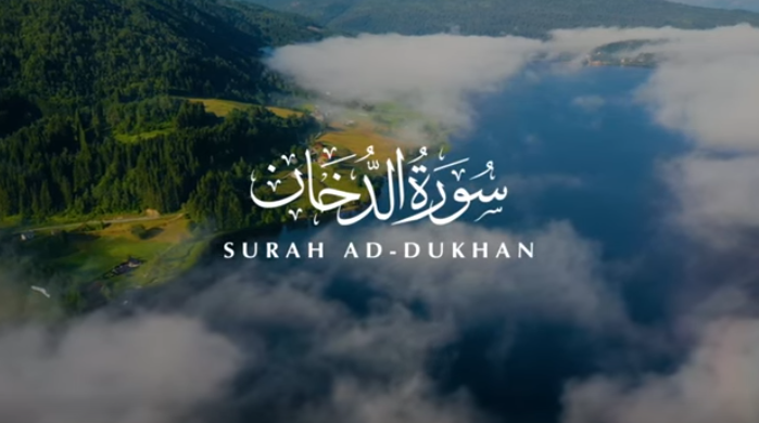 Surah Ad-Dukhan