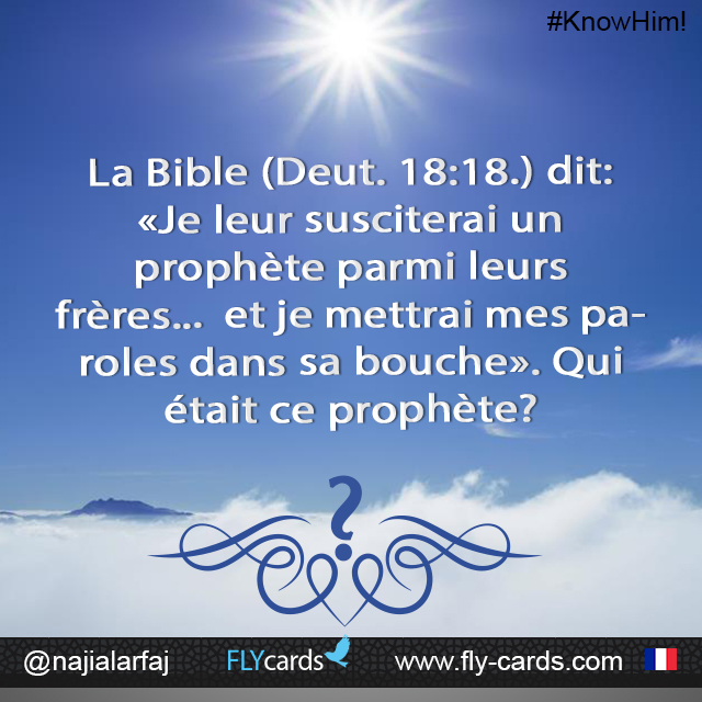 La Bible (Deut. 18:18.) Dit: «Je Leur Susciterai Un Prophète Parmi Leurs Frères...  Et Je Mettrai Mes Paroles Dans Sa Bouche». Qui Était Ce Prophète?