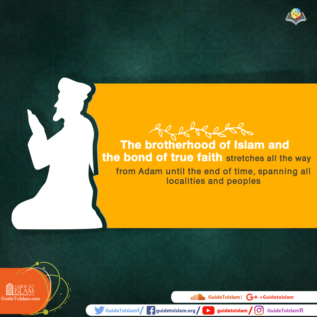 The brotherhood of Islam