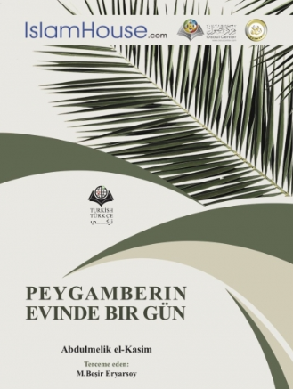 PEYGAMBERIN EVINDE BIR GÜN