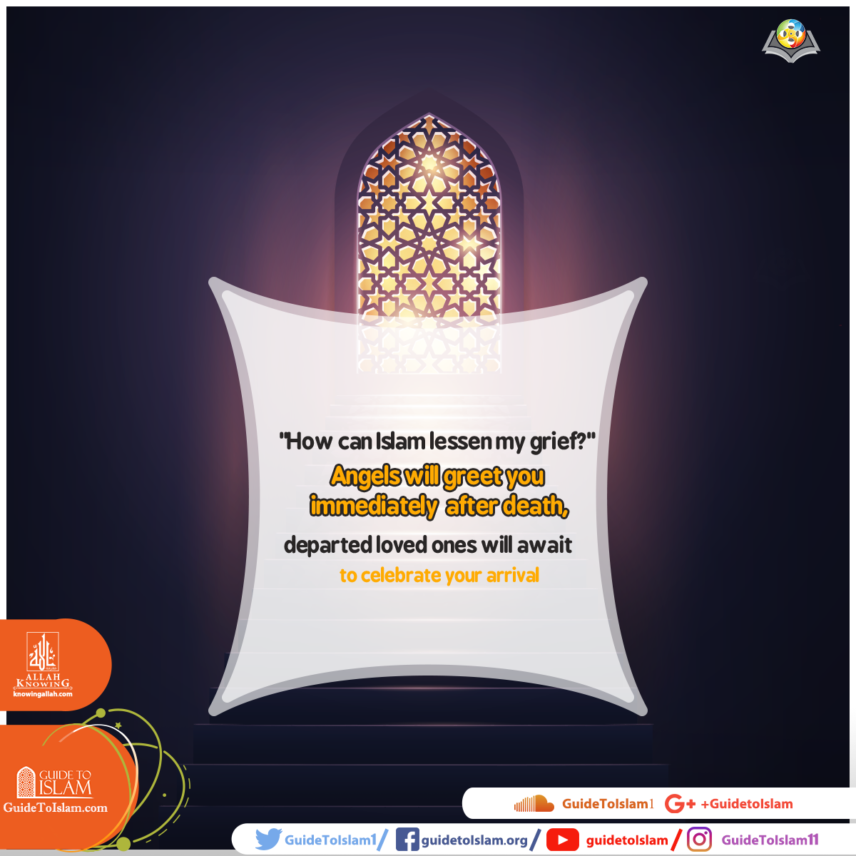"How can Islam lessen my grief?"