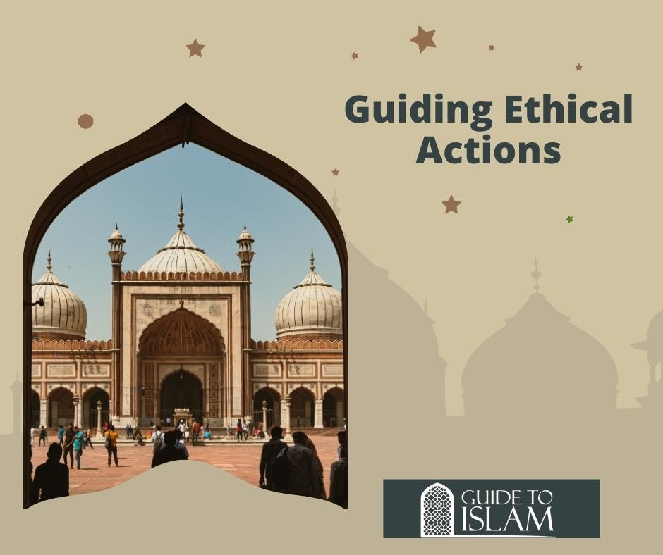 Guiding Ethical Actions