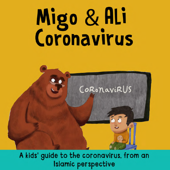 A kid's guide to the coronavirus, from an Islamic perspectives