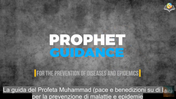 Il profeta Muhammad Guida per la Prevenzione di Morbi ed Epidemie-COVID19
