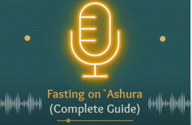 Fasting on `Ashura (Complete Guide)