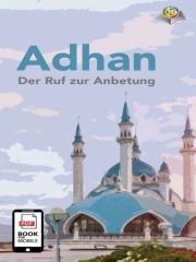 Adhan Der Ruf zur Anbetung