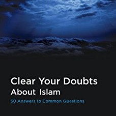 Clear your Doubts About Islam