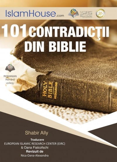 101 CONTRADICŢII DIN BIBLIE