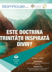 Este doctrina Trinităţii inspirată divin?