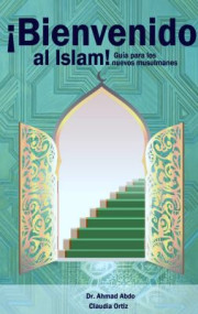 ¡Bienvenido al Islam!
