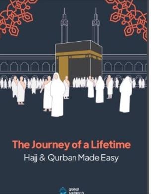 The Journey of a Lifetime: Hajj & Qurban Made