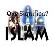 Que Significa la palabra "Islam"