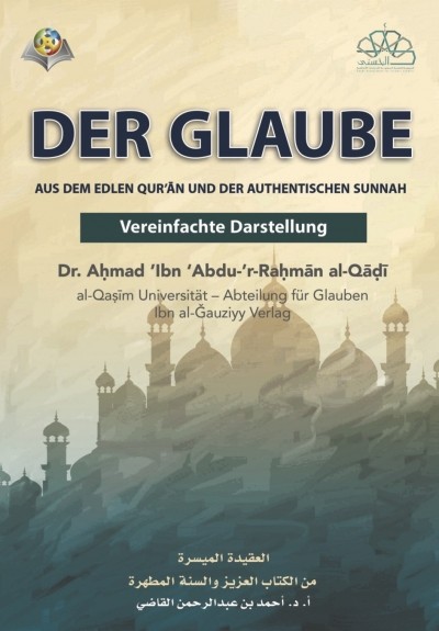 "Der islamische Glaube leicht verständlich erklärt"