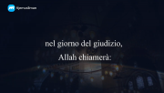 Ti piacerebbe essere il vicino di Allah