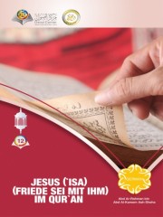 JESUS (`ISA) (FRIEDE SEI MIT IHM) IM QUR`AN