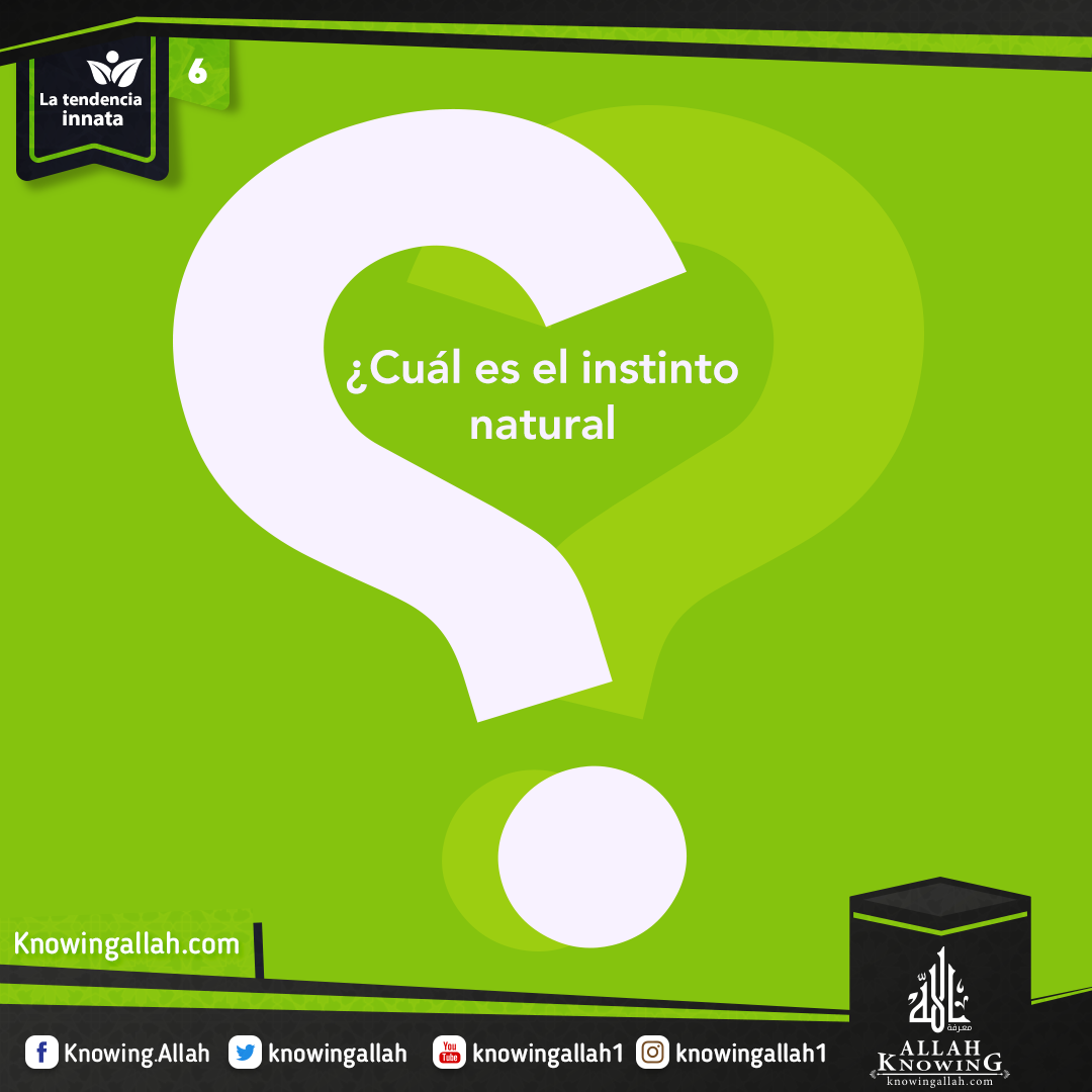 ¿Cuál es el instinto natural