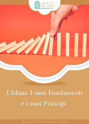 L’Islam: I suoi Fondamenti e i suoi Principi