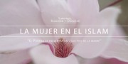 La Condición de la Mujer en el Islam