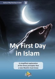 My First Day in Islam