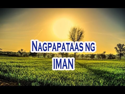 NAGPAPATAAS NG IMAN
